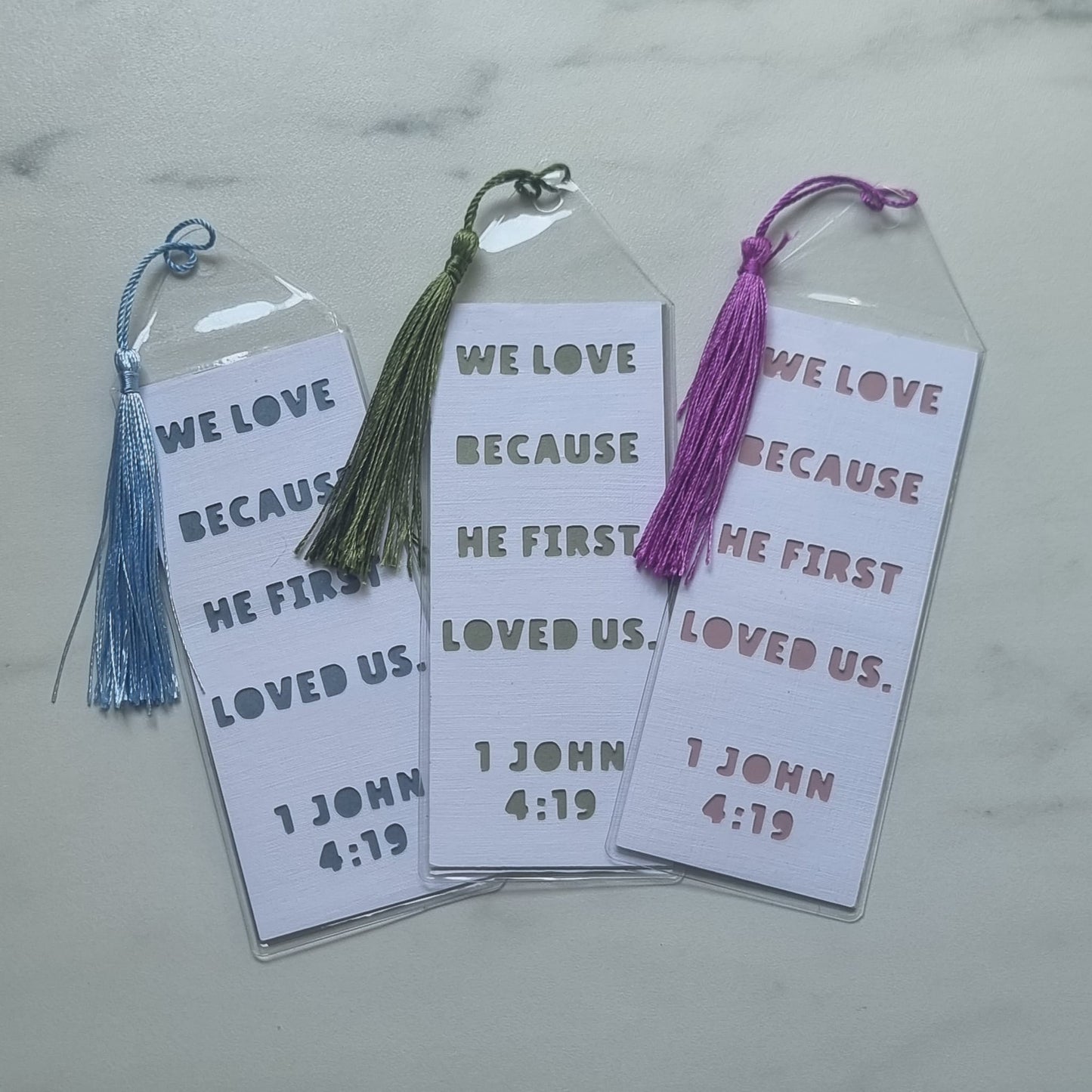 Bible Bookmark | We love because He first loved us. | 1 John 4:19