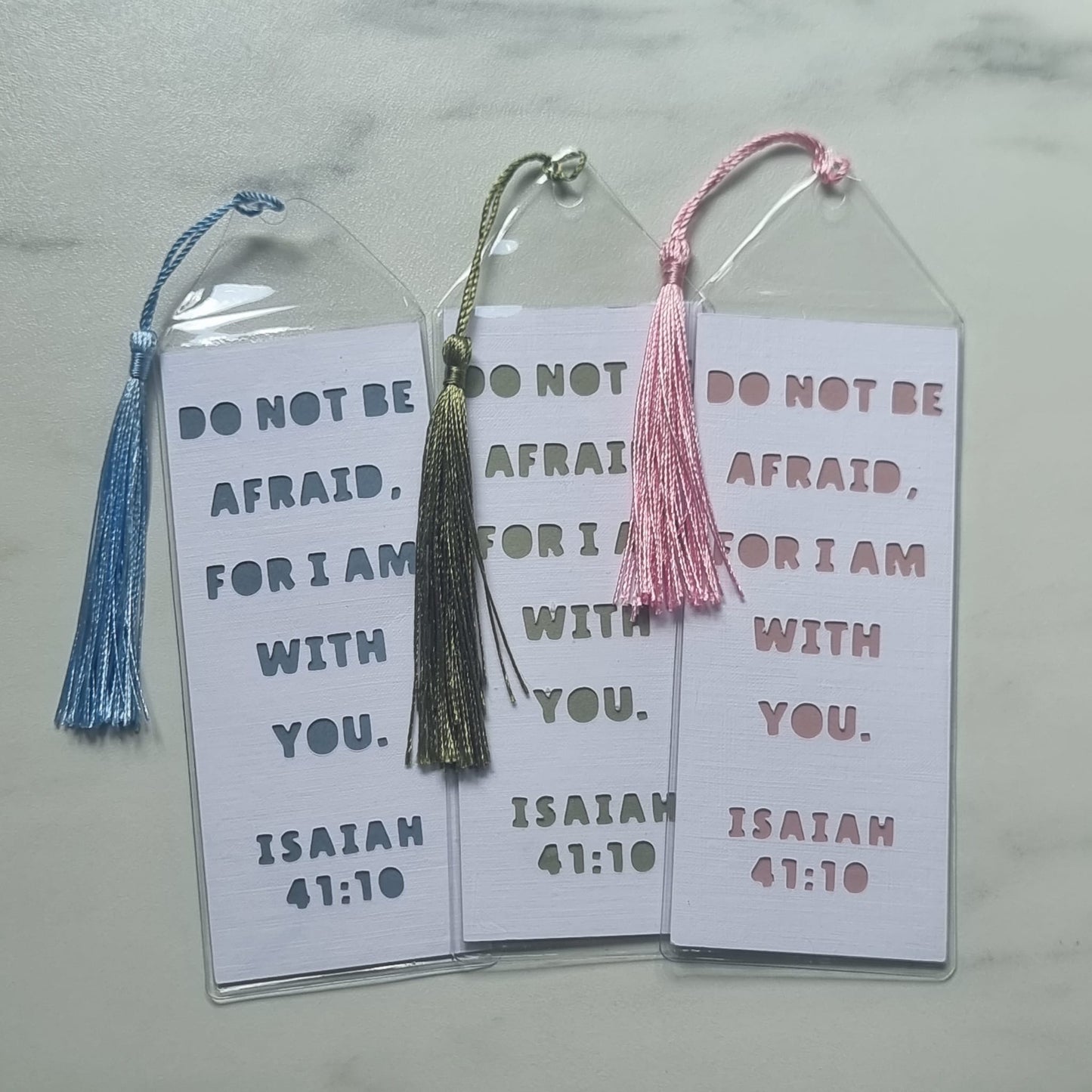 Bible Bookmark | Do not be afraid for I am with you. | Isaiah 41:10